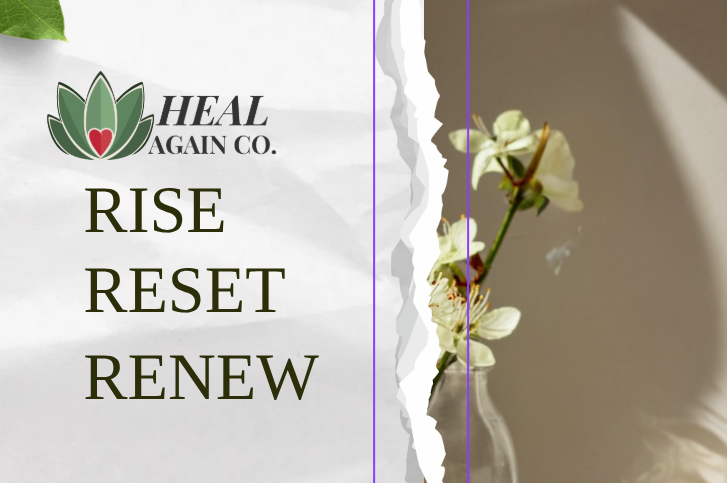Heal Again CBD Wellness Products. rise reset renew